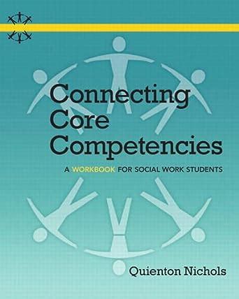 connecting core competencies a workbook for social work students Doc